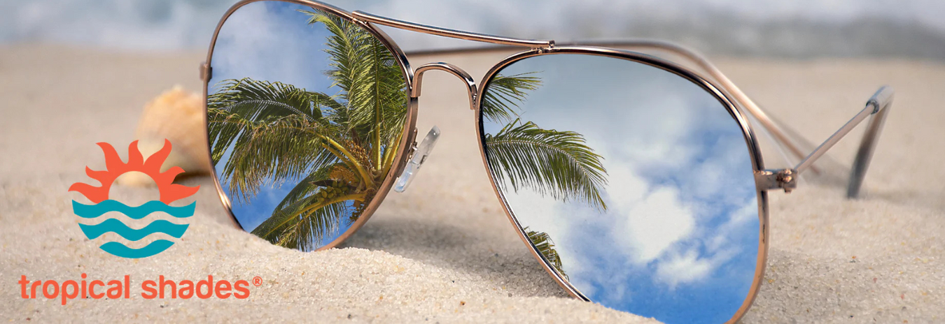 TROPICAL SHADES